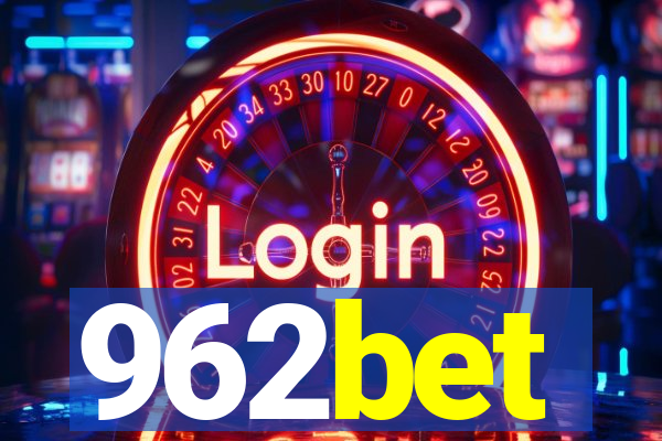 962bet