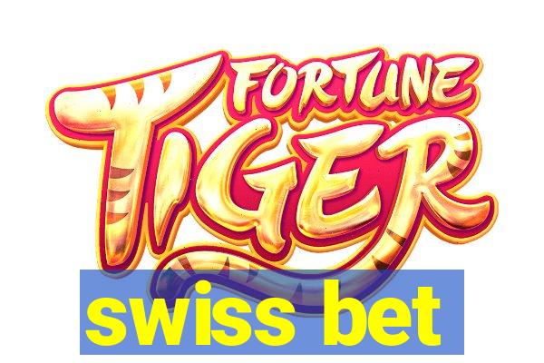 swiss bet