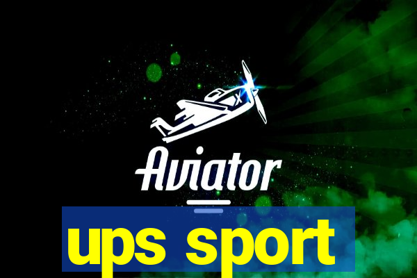 ups sport