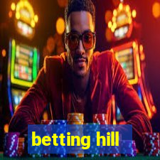 betting hill