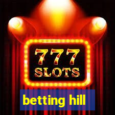 betting hill