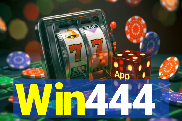 Win444