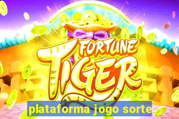 plataforma jogo sorte