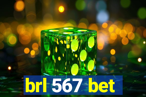 brl 567 bet