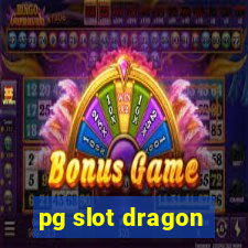 pg slot dragon