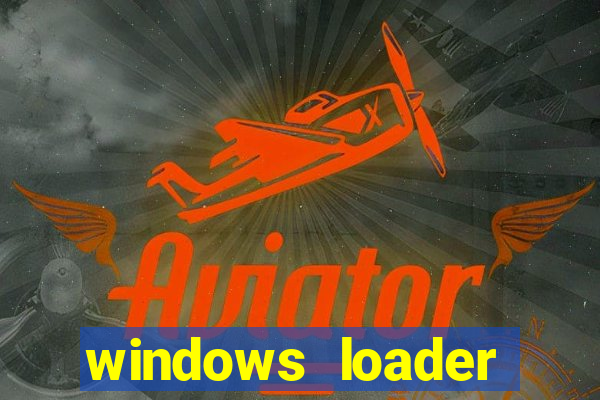 windows loader v2.2.2 download