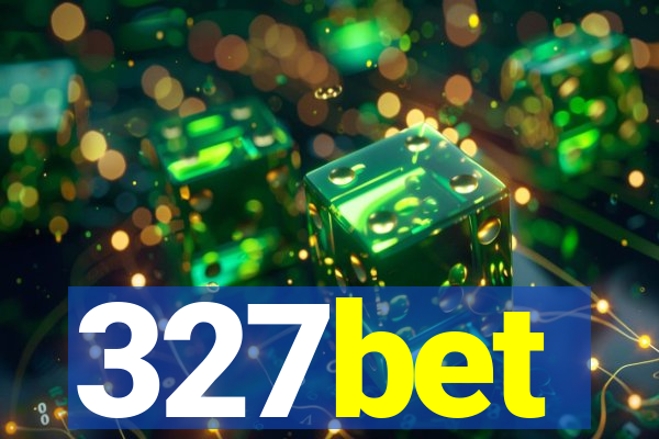 327bet