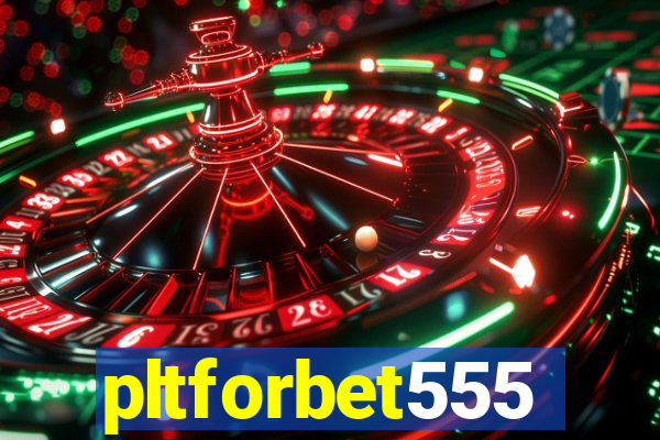 pltforbet555