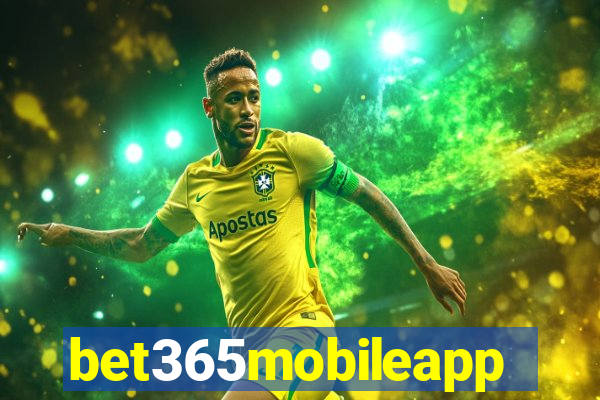 bet365mobileapp