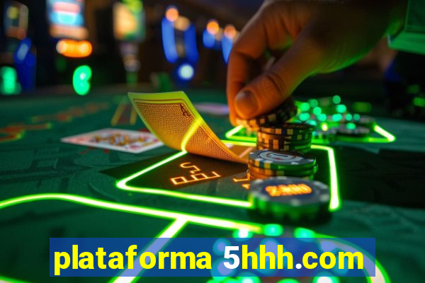 plataforma 5hhh.com