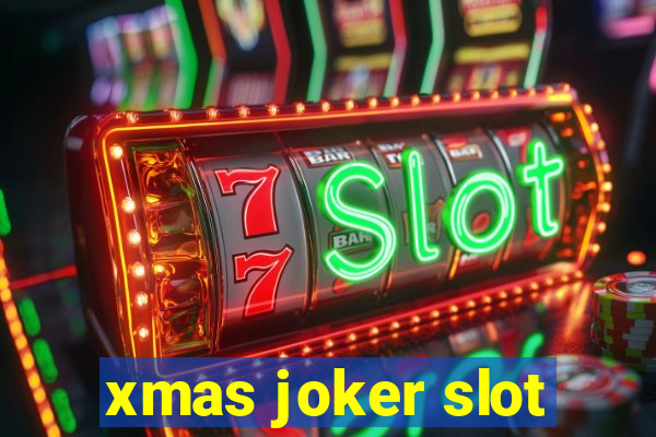 xmas joker slot