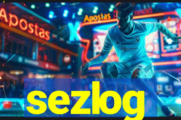 sezlog