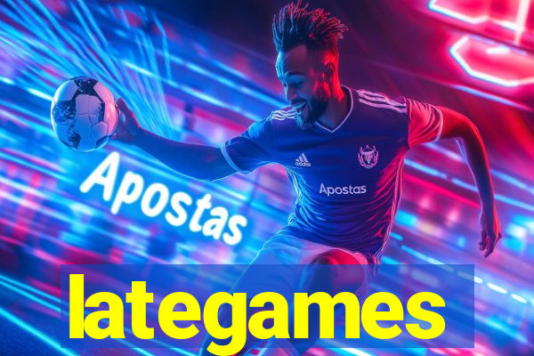 lategames