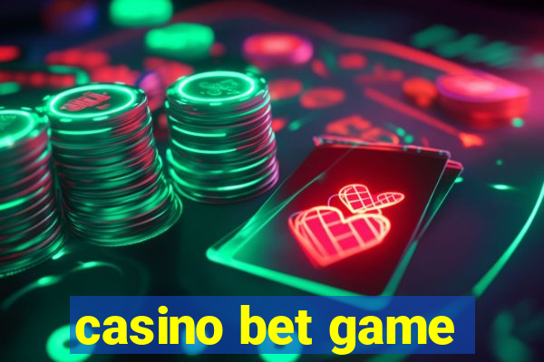 casino bet game