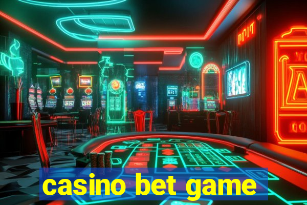 casino bet game