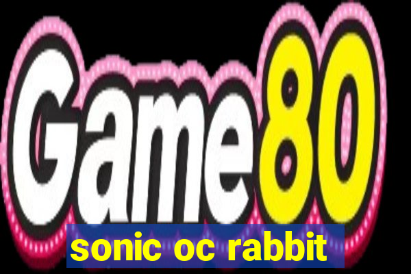 sonic oc rabbit