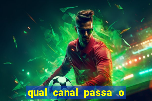 qual canal passa o jogo do inter hj