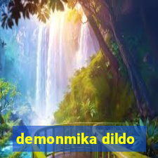 demonmika dildo