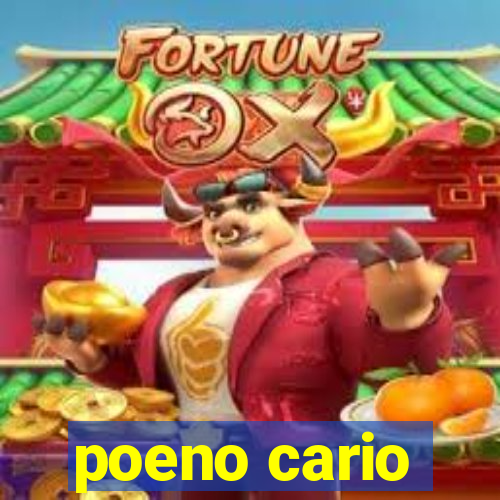 poeno cario