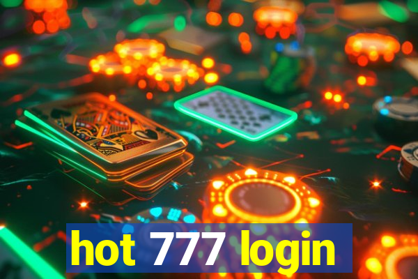 hot 777 login