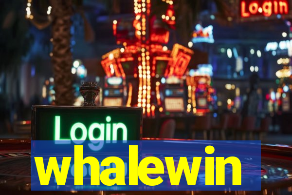 whalewin