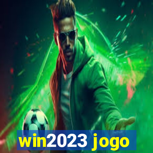 win2023 jogo