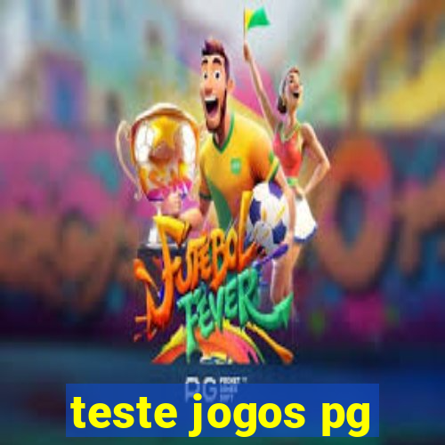 teste jogos pg