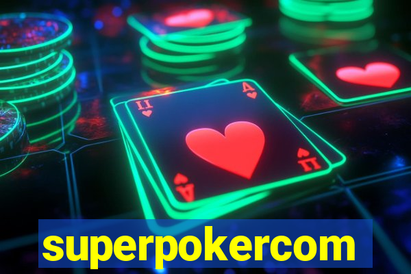 superpokercom