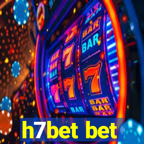 h7bet bet