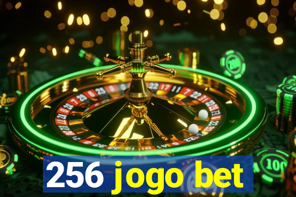 256 jogo bet