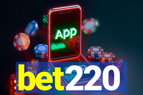 bet220