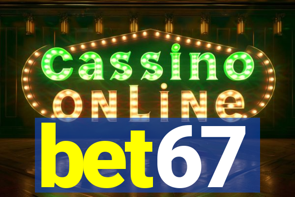 bet67