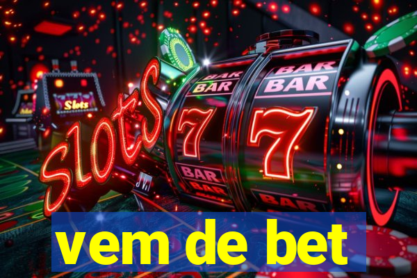 vem de bet