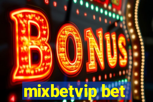 mixbetvip bet