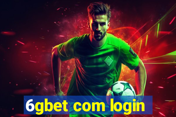 6gbet com login