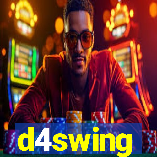 d4swing