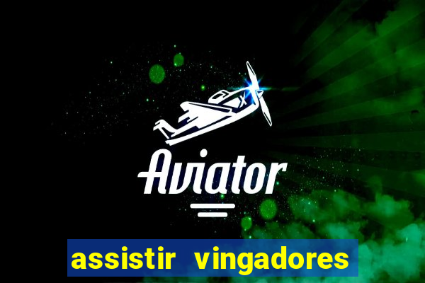 assistir vingadores ultimato filme completo dublado google drive