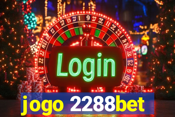 jogo 2288bet