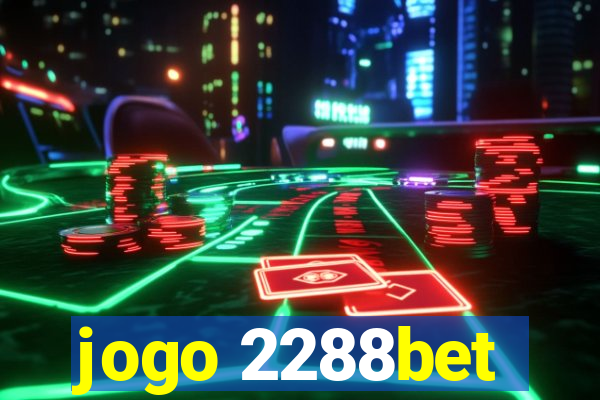 jogo 2288bet