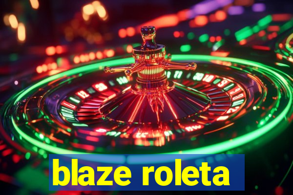 blaze roleta