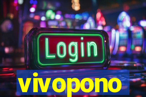 vivopono