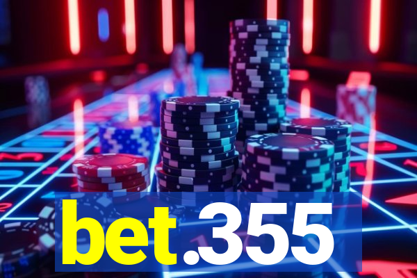 bet.355