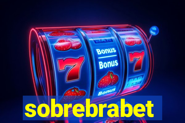 sobrebrabet