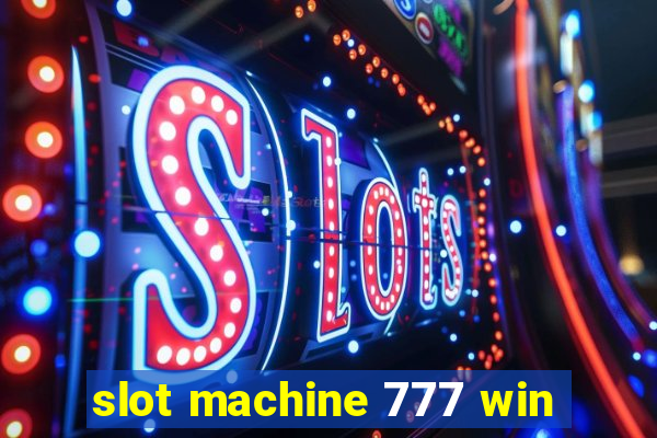 slot machine 777 win