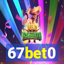 67bet0