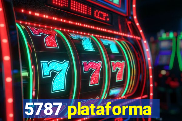 5787 plataforma