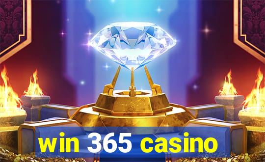 win 365 casino