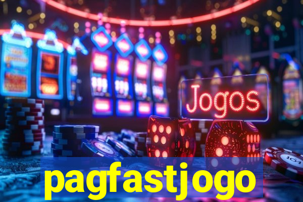 pagfastjogo