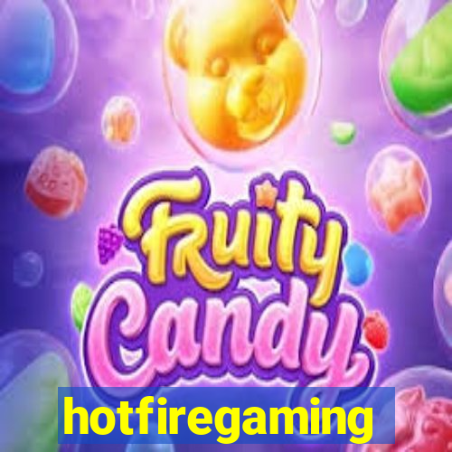 hotfiregaming