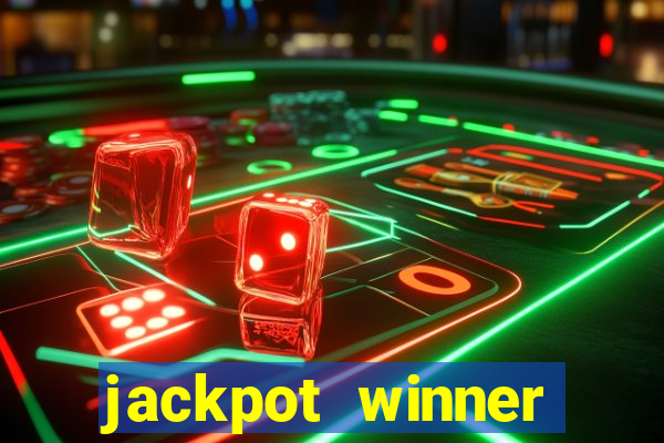 jackpot winner casino slot